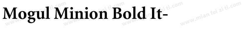 Mogul Minion Bold It字体转换